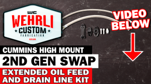 Wehrli Custom Fabrication - Wehrli Cummins 2nd Gen Swap Oil Feed & Drain Line Kit - Image 2